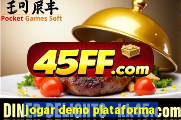 jogar demo plataforma